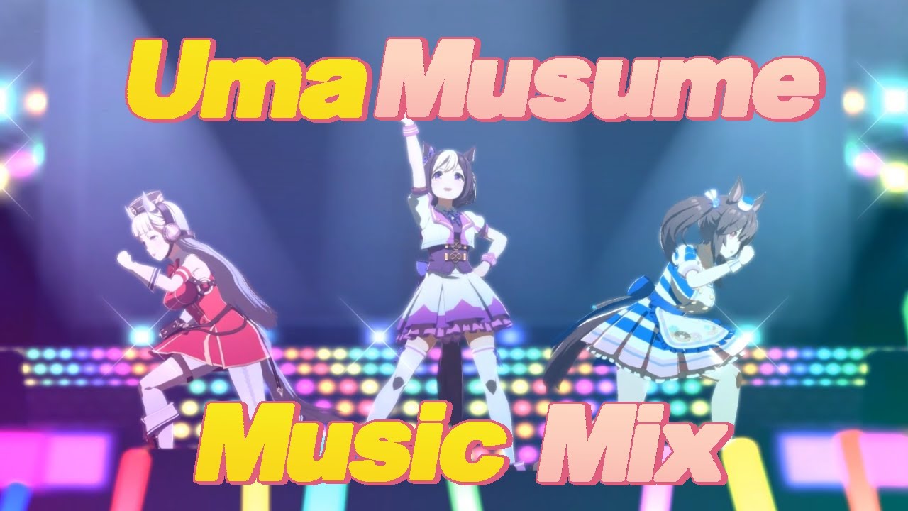 Uma Musume Pretty Derby Music Mix