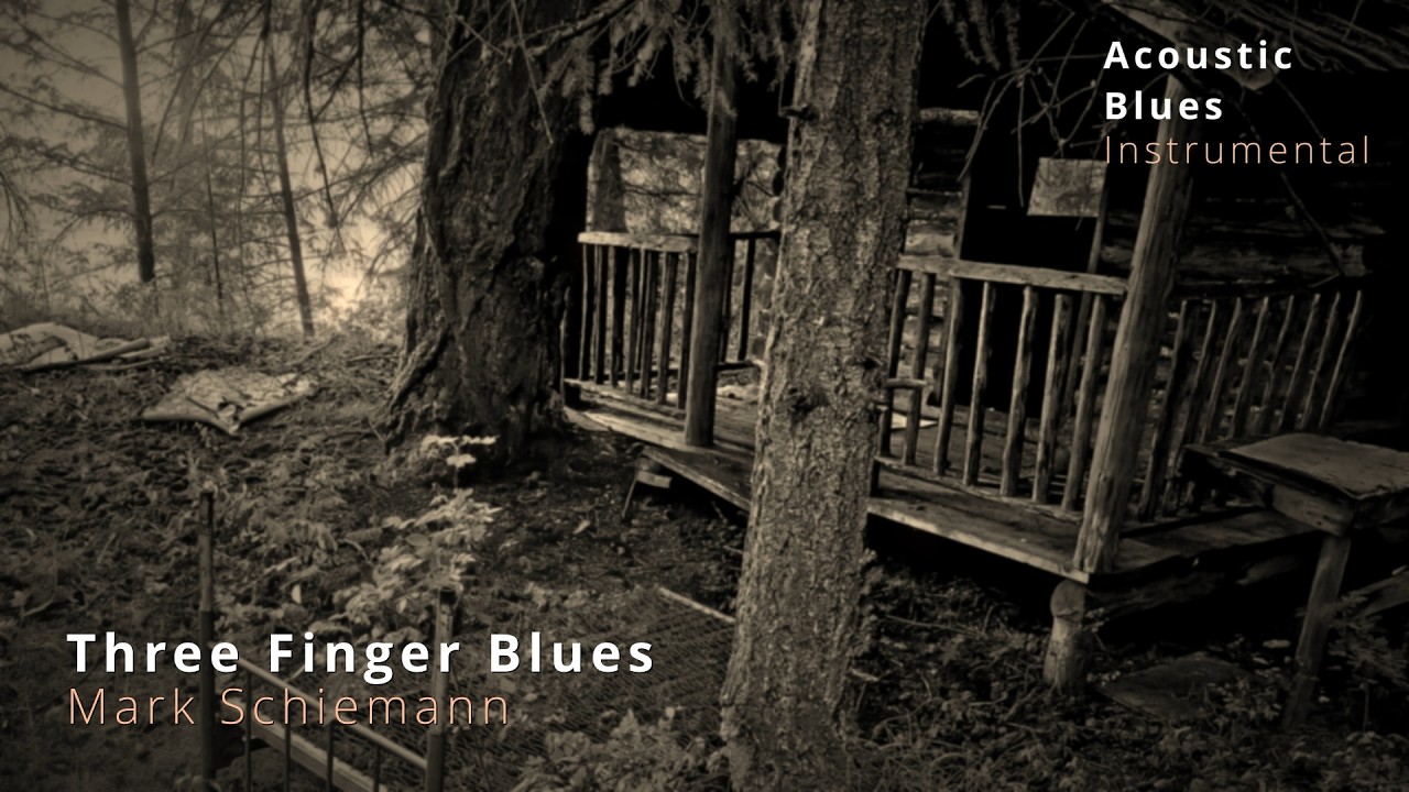 Three fingered Blues - Mark Schiemann