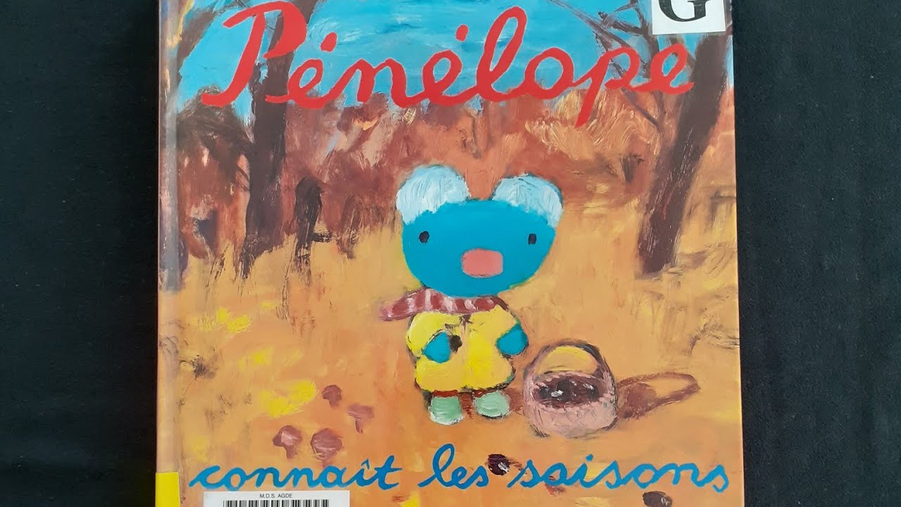 Pénélope connaît les saisons