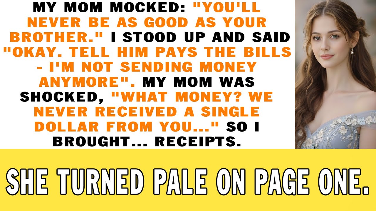 My Mom Mocked I’d Never Be as Good as My Brother — Then I Showed the Receipts.