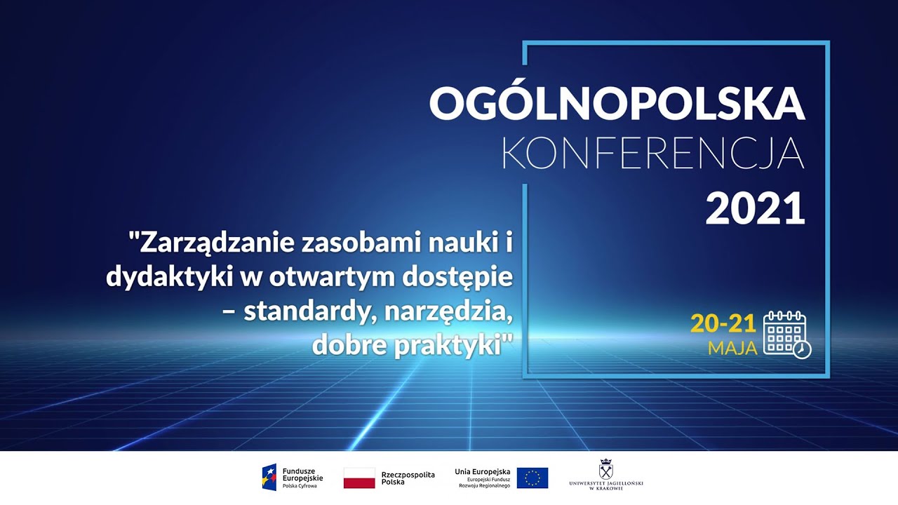 Zarządzanie zasobami nauki i dydaktyki w otwartym dostępie - standardy, narzędzia, dobre praktyki #2