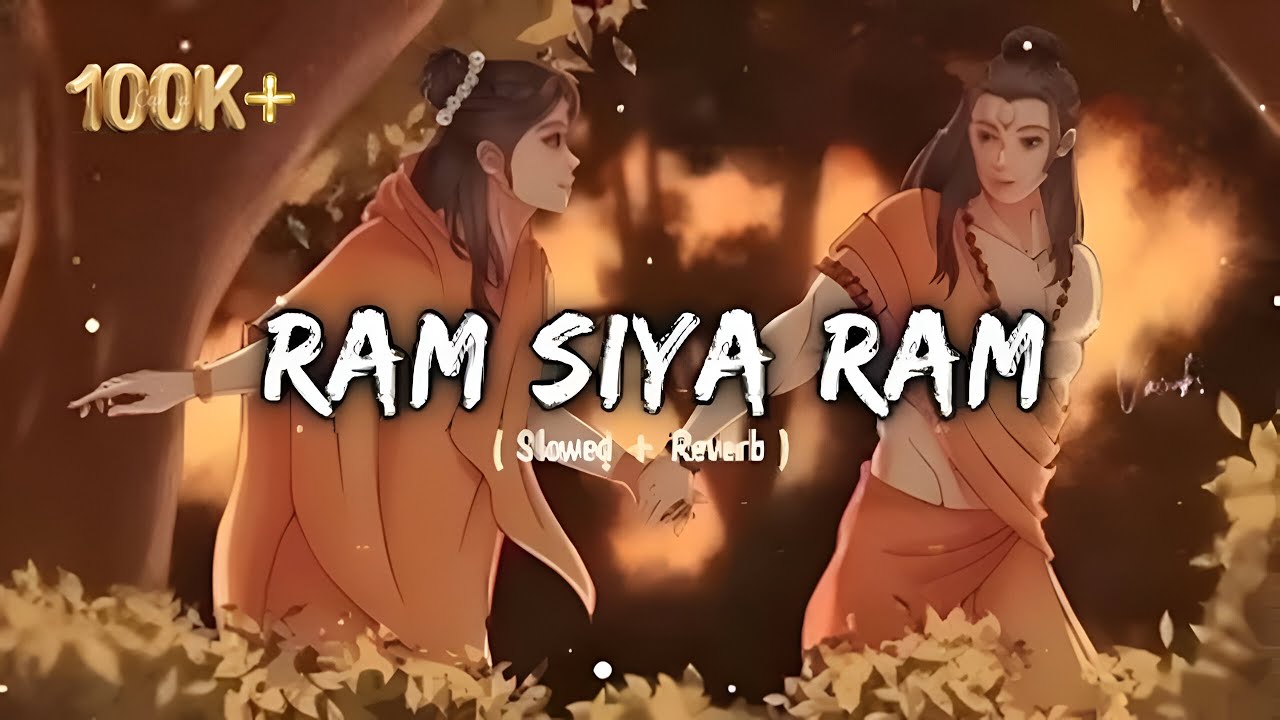Ram Siya Ram (Adipurush) | Bollywood Devotional Song | Prabhas, Kriti Sanon | Lofi Touch