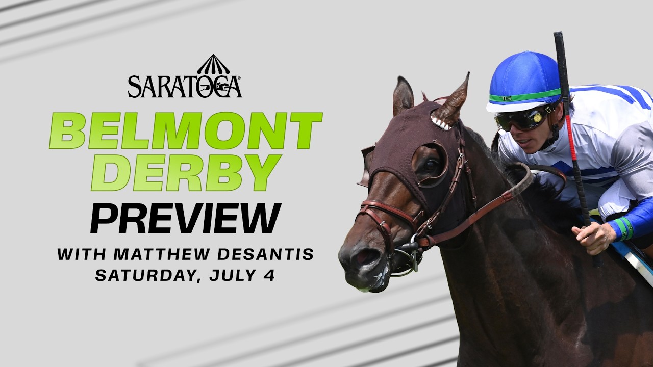 Превью Belmont Derby | Прогнозы и анализ | Саратога | Суббота, 4 июля