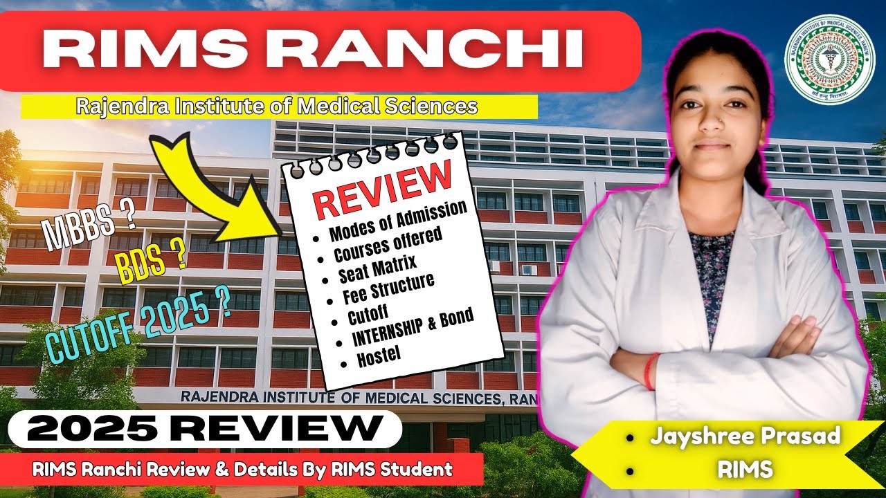 RIMS Ranchi MBBS Admission 2025 🔥 | Fees, Cutoff, Internship | Jharkhand & AIQ Counselling NEET UG