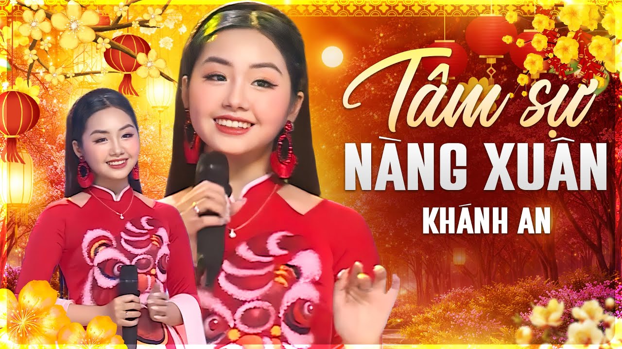 Tâm Sự Nàng Xuân - Khánh An Bolero | Tết Xuân Lộc Tài 1 | Nhạc Xuân Xưa 2026 Hay Nhất