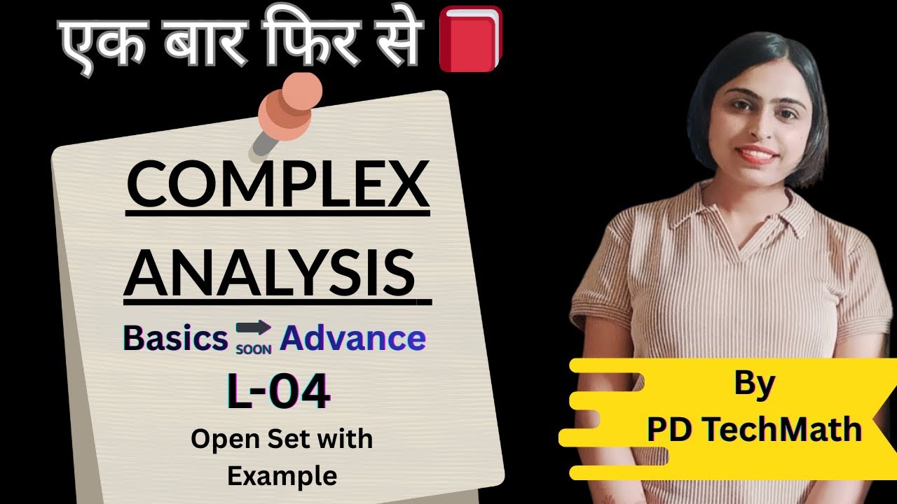 Open Set with Example in Complex ANALYSIS | Complex Analysis with Pavitra #pdtechmath #csirnet