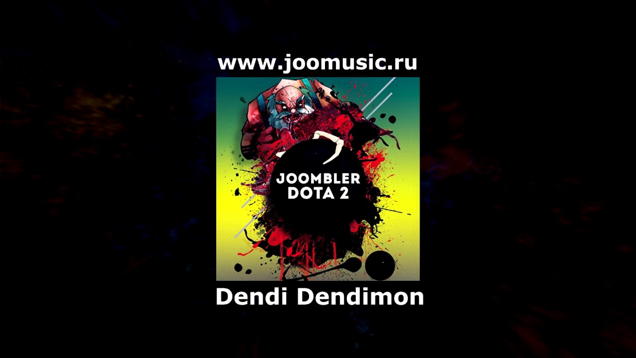 Joombler - Dendi Dendimon (Album - Dota 2)