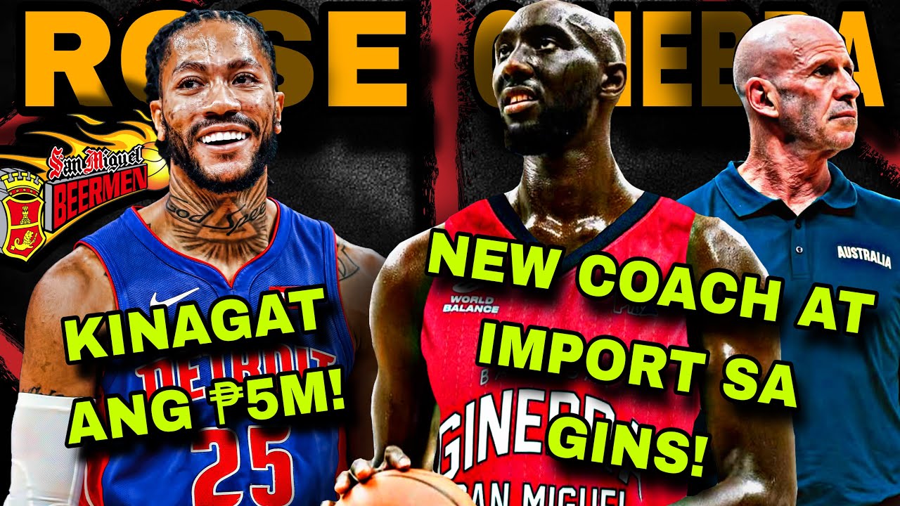 MAINIT NA NEWS! NEW AUSTRALIAN COACH AT NEW 7’6 IMPORT ANG GINEBRA! | DERRICK ROSE SIGN ₱5M TO SMB!