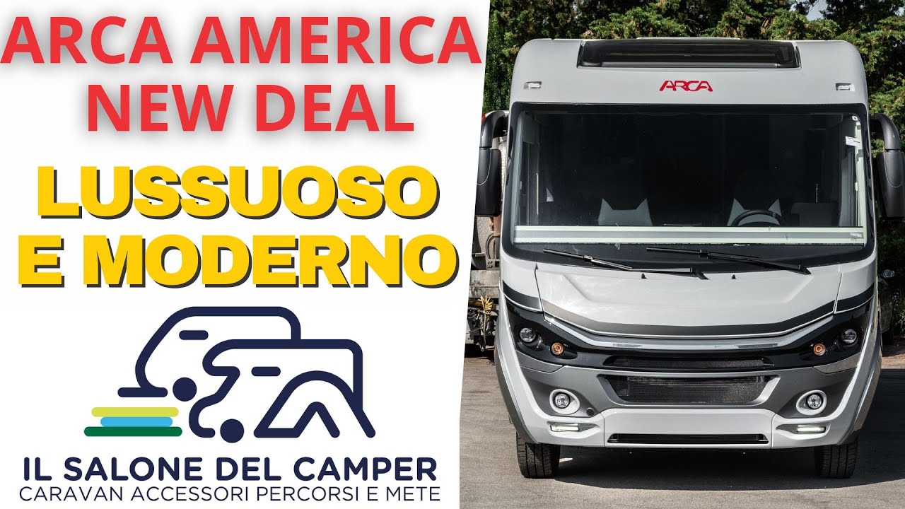 NEW ARCA AMERICA RANGE NEW DEAL - TOUR - PARMA CAMPER SHOW 2025