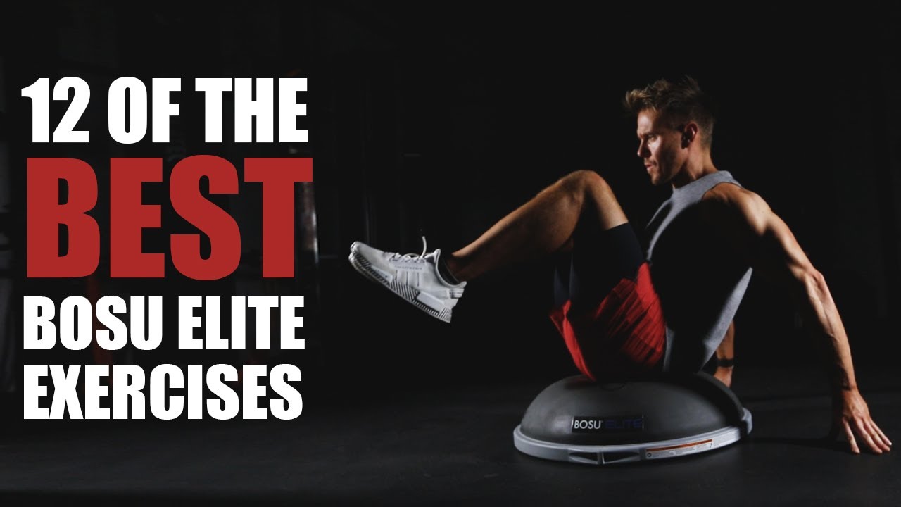 BOSU Elite — 12 лучших упражнений для силовых и кондиционных тренировок