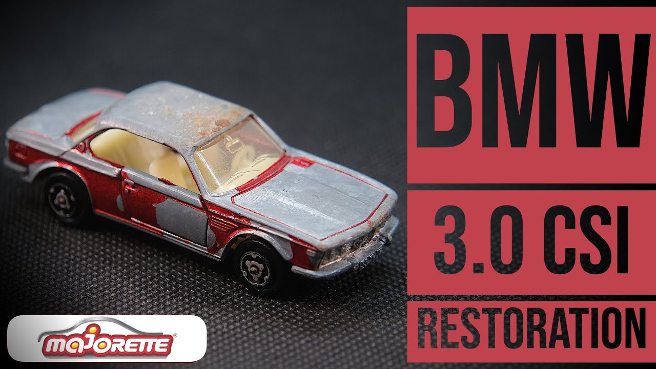 MAJORETTE restoration: 235 BMW 3.0 CSi