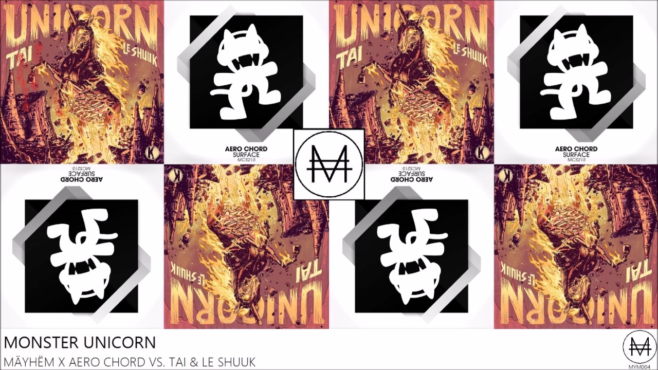 Monster Unicorn - MÄYHËM X Aero Chord vs. TAI & le shuuk