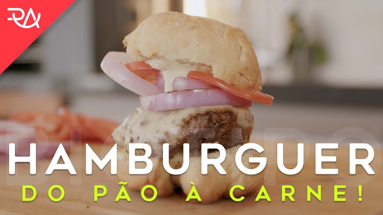 O melhor e mais gostoso HAMBURGUER que você pode fazer! - Rafael Aismoto