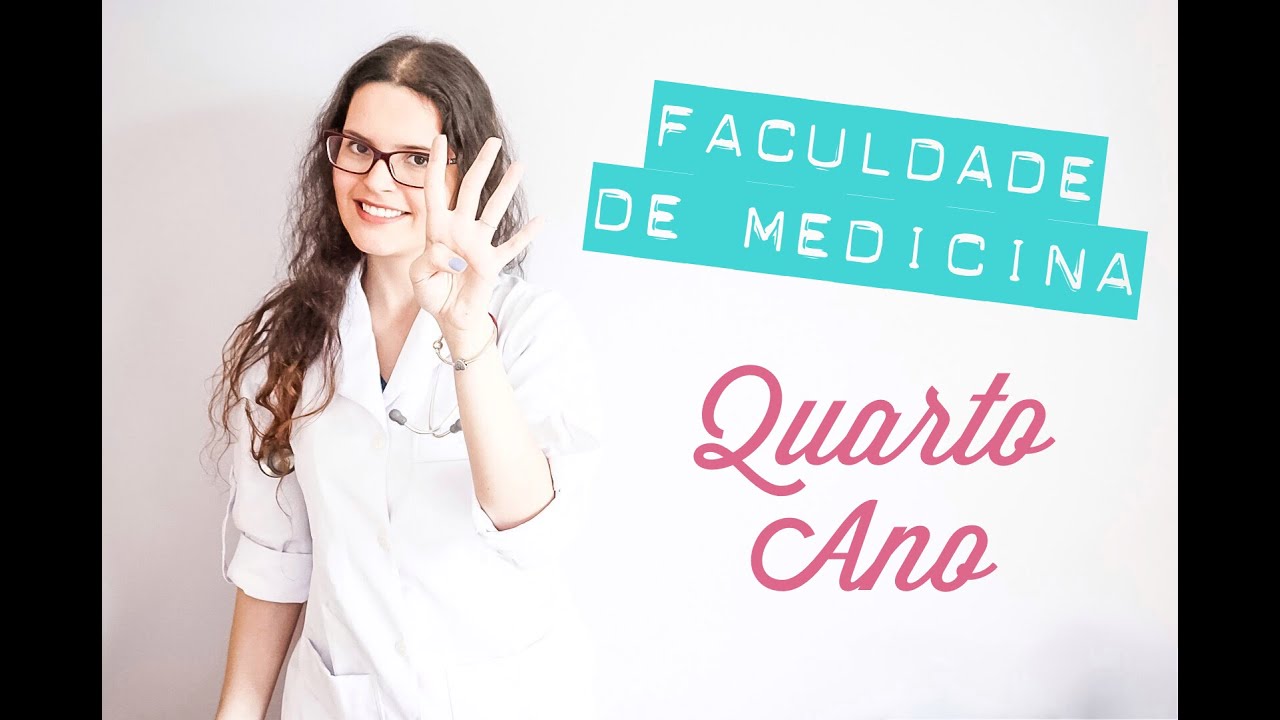 FACULDADE DE MEDICINA // Quarto Ano de Medicina