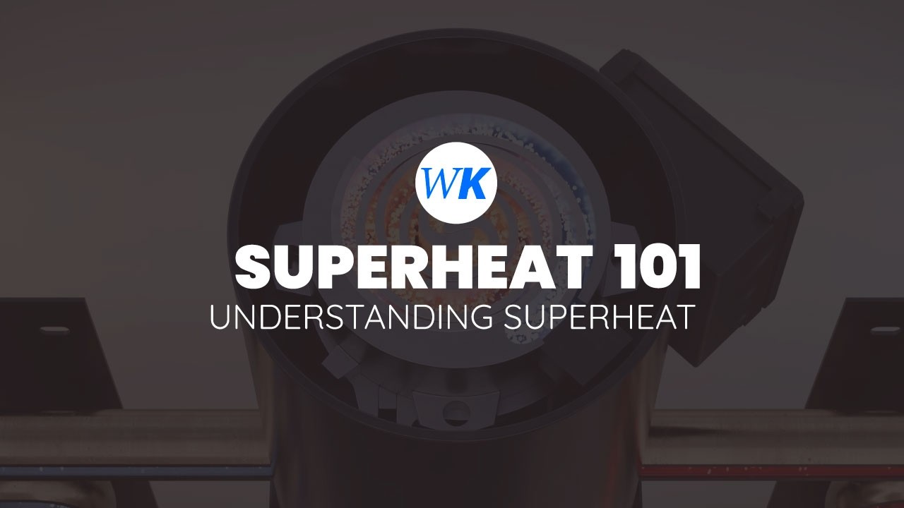 Superheat Explained | Refrigeration Basics & HVAC Fundamentals | WhisperKOOL Cellar Cooling Systems