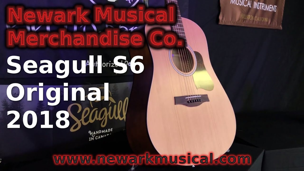 Seagull S6 Original New For 2018!