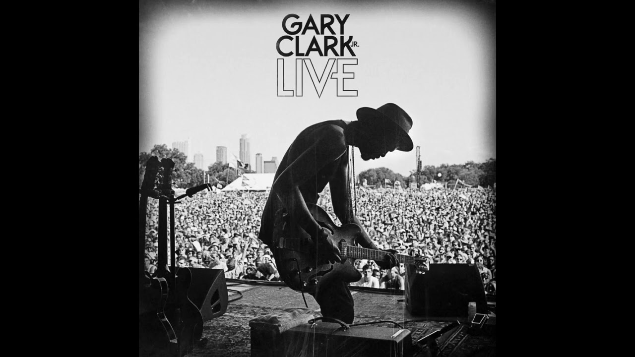 If Trouble Was Money - Gary Clark Jr.