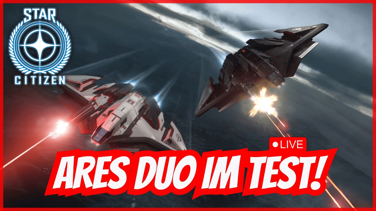 LIVE - Das Ares Duo entfesselt! Inferno & Ion zusammen im Test | Star Citizen Patch 4.6
