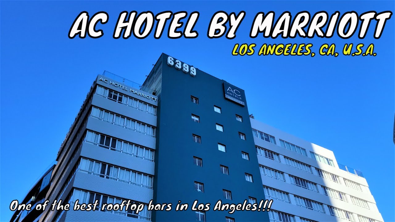 AC Hotel by Marriott Room Tour & Review - Los Angeles CA USA | Hotel Accommodations