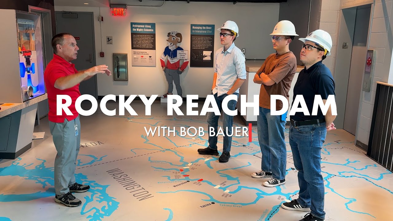 Rocky Reach Dam Tour with Bob Bauer