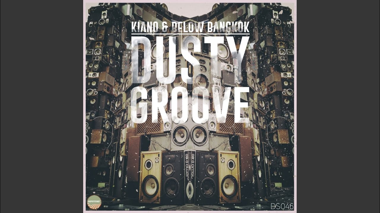 Dusty Groove (Deepkeen Rework)
