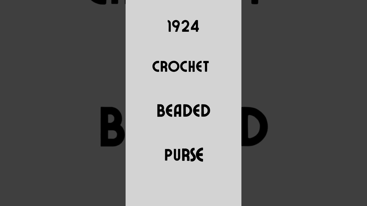 100 Years Ago This Pattern Was Published! Let&rsquo;s Make It! #crochet #justvintagecrochet #crochetbag