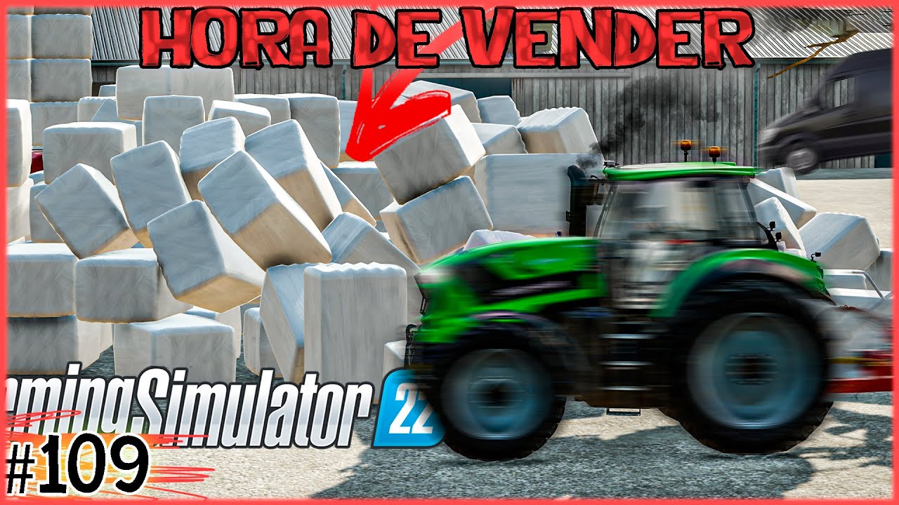 109 - Silagem, Silagem em fardos! Isso é dinheiro - Farming Simulator 22