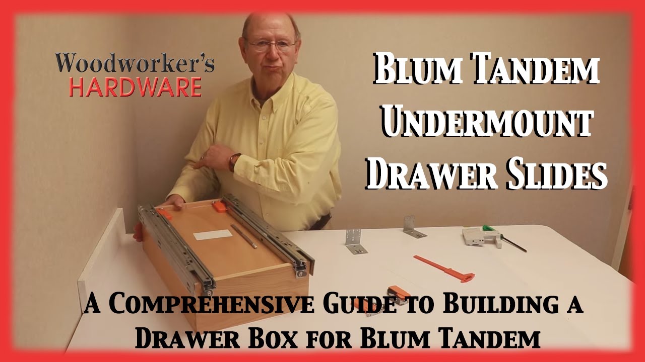 Everything You Need to Know To Install Blum Tandem Drawer Slides