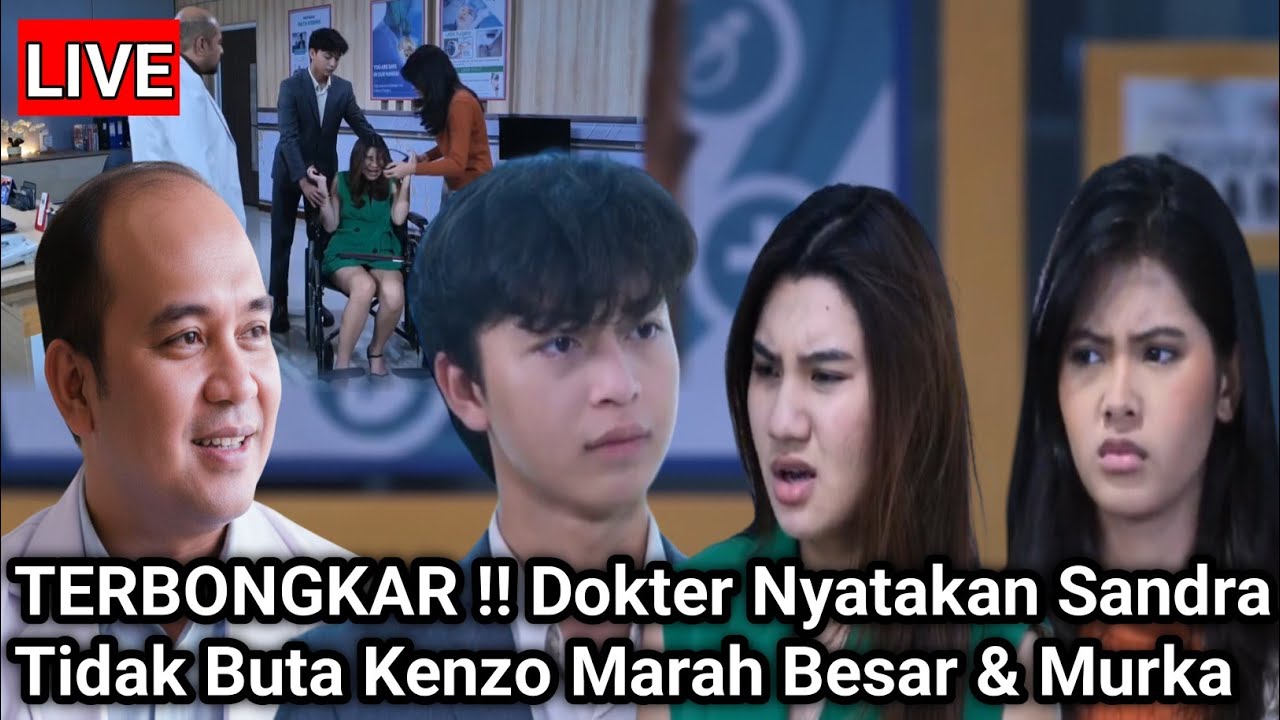 LIVE MERANGKAI KISAH INDAH HARI INI - TERBONGKAR ! Dokter Nyatakan Sandra Tak Buta Kenzo Marah Besar