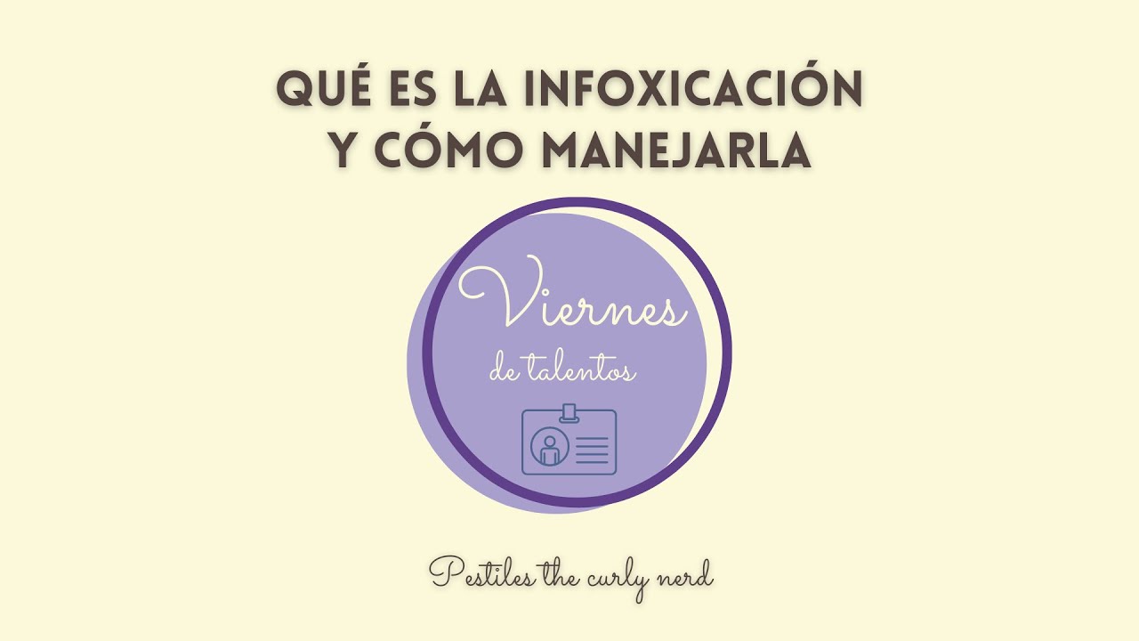 Infoxicaci&oacute;n y c&oacute;mo manejarla