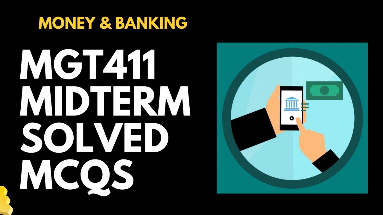 MGT411 Solved MCQs for Mid Term