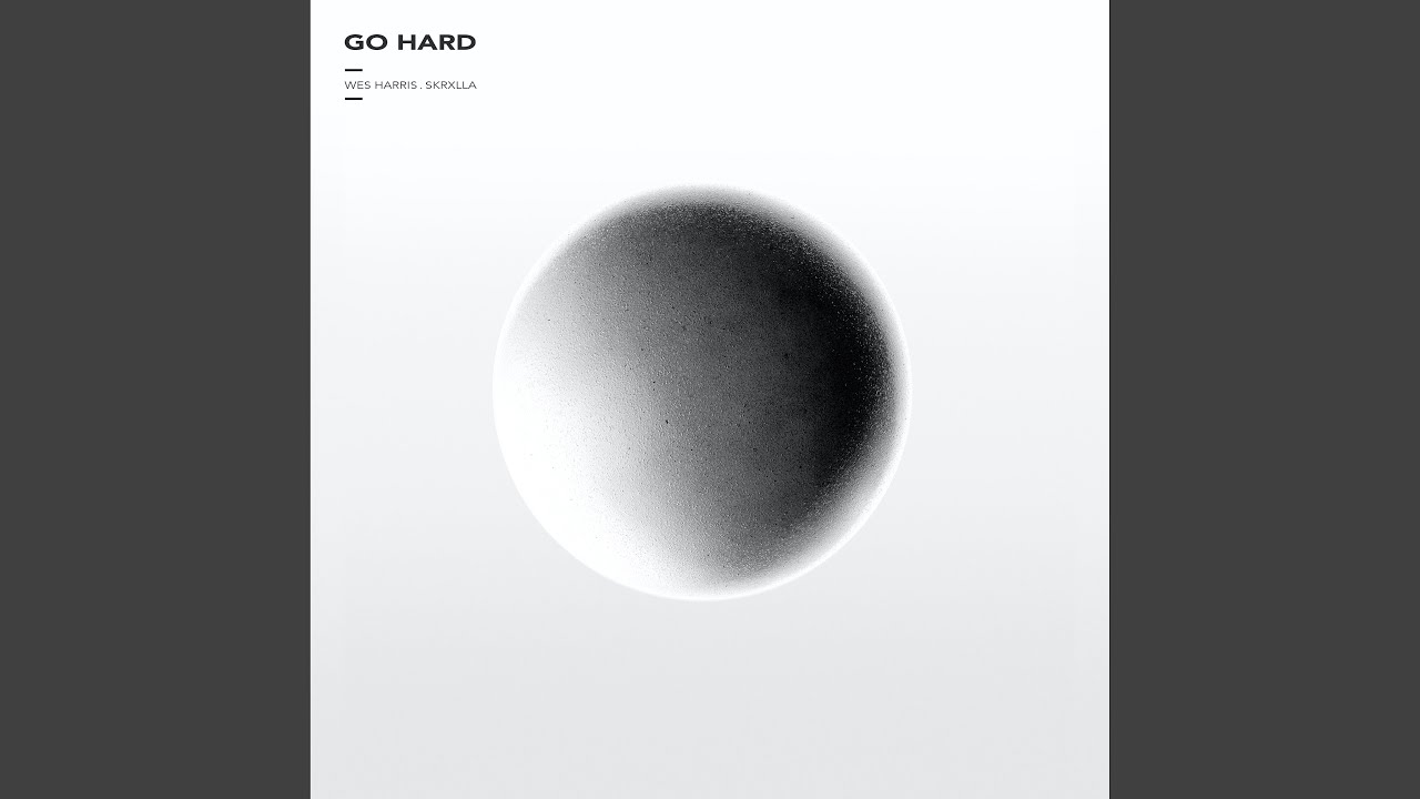Go Hard (Instrumental Version)