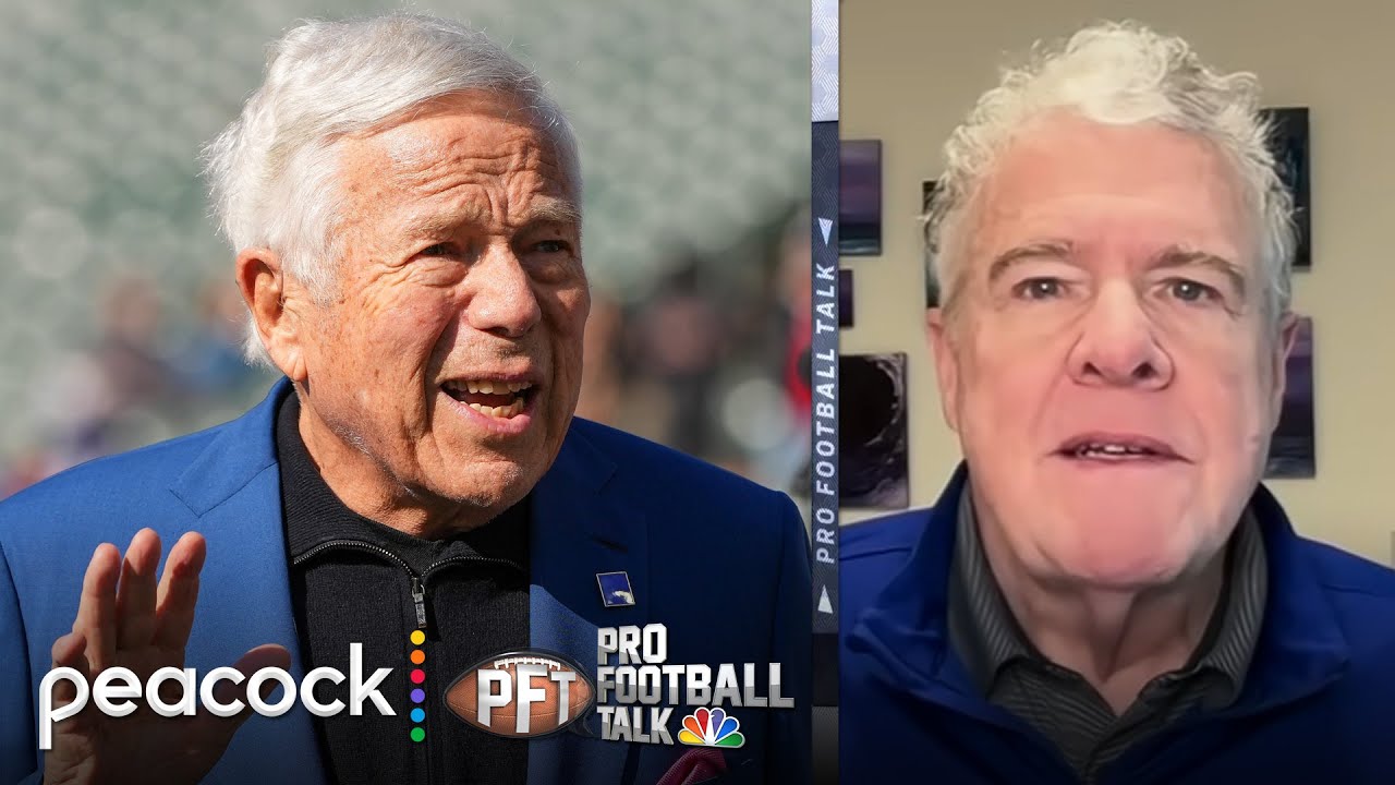 Peter King: Robert Kraft should already be in Hall of Fame | Pro Football Talk | NFL on NBC