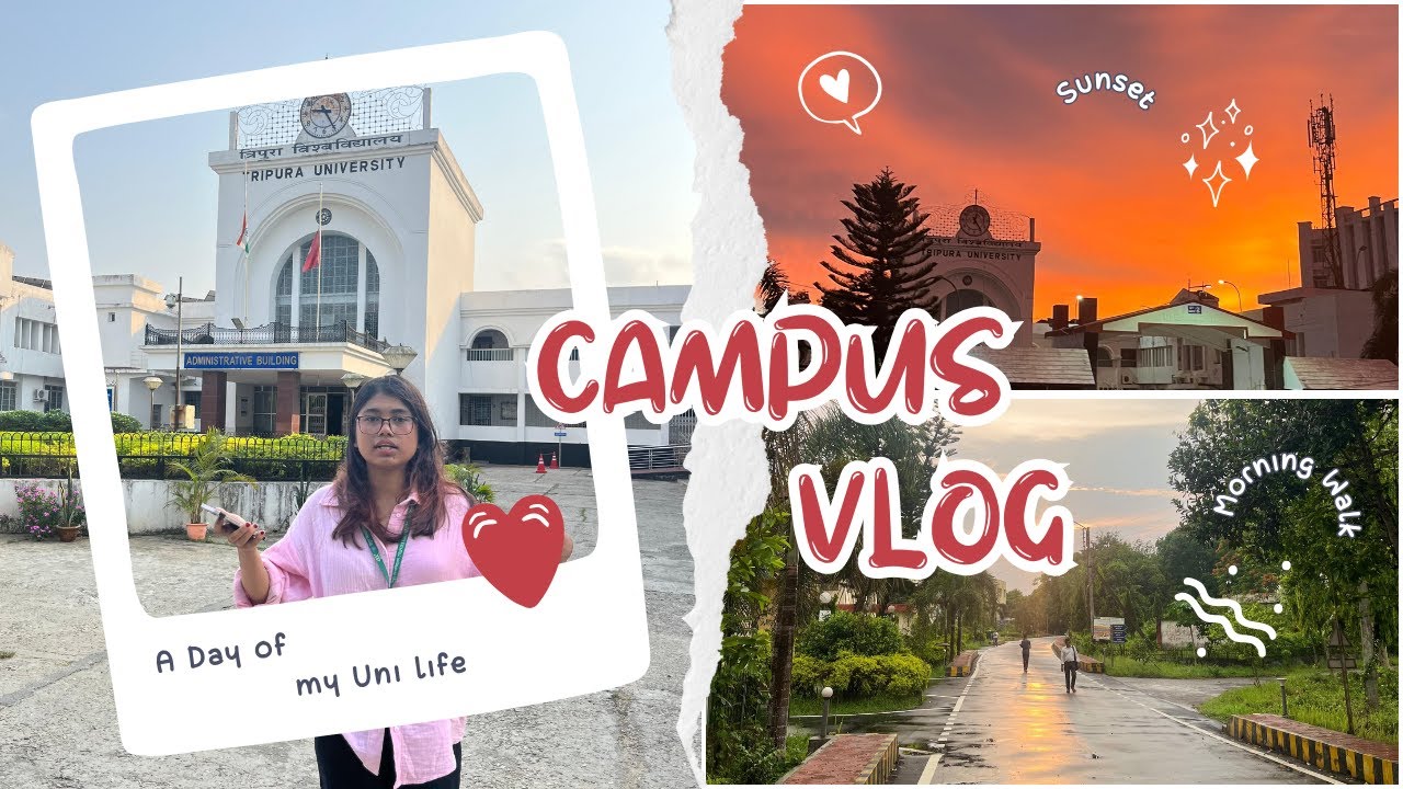 Tripura University Campus Tour Agartala