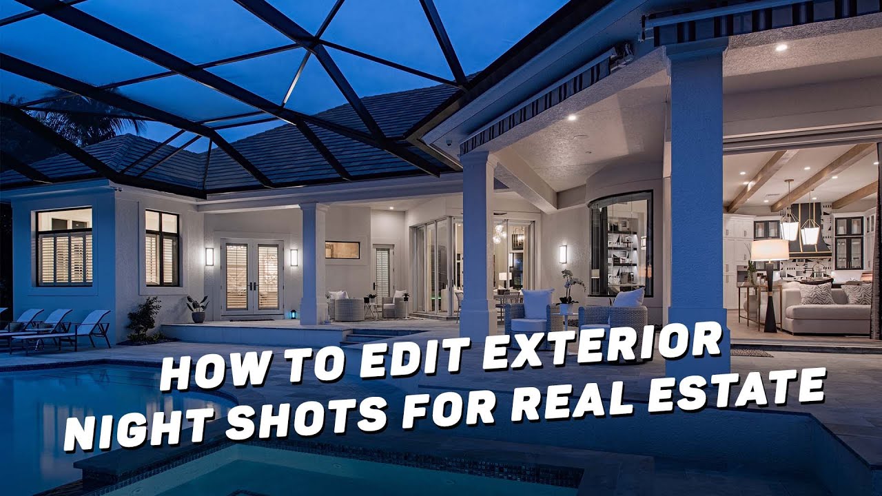 Photoshop for Real Estate: Exterior Night Shots
