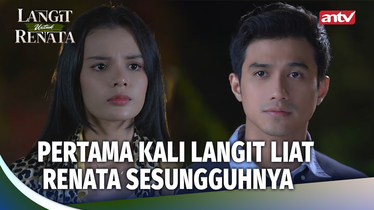 Tanpa Penyamaran! Apakah Langit Langsung Ingat Renata? | Langit Untuk Renata Eps 17 (3/5)