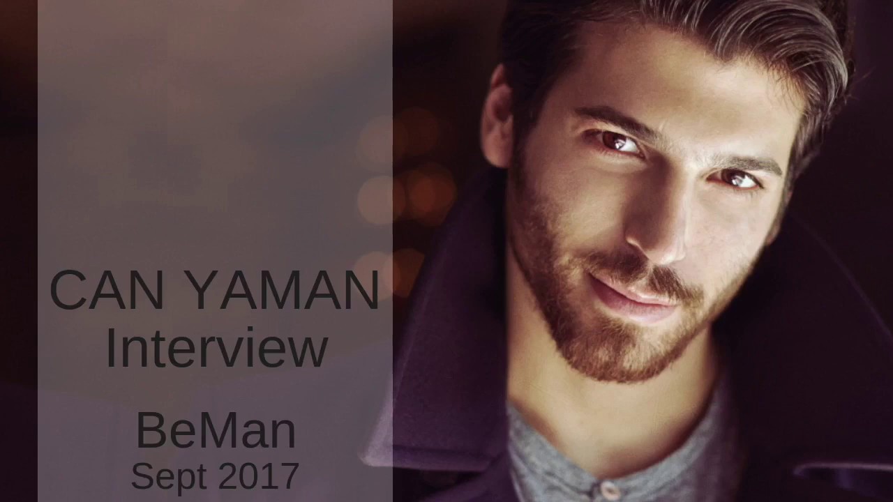 Can Yaman ❖ Interview ❖ BeMan Magazine ❖ 2017 ❖ English