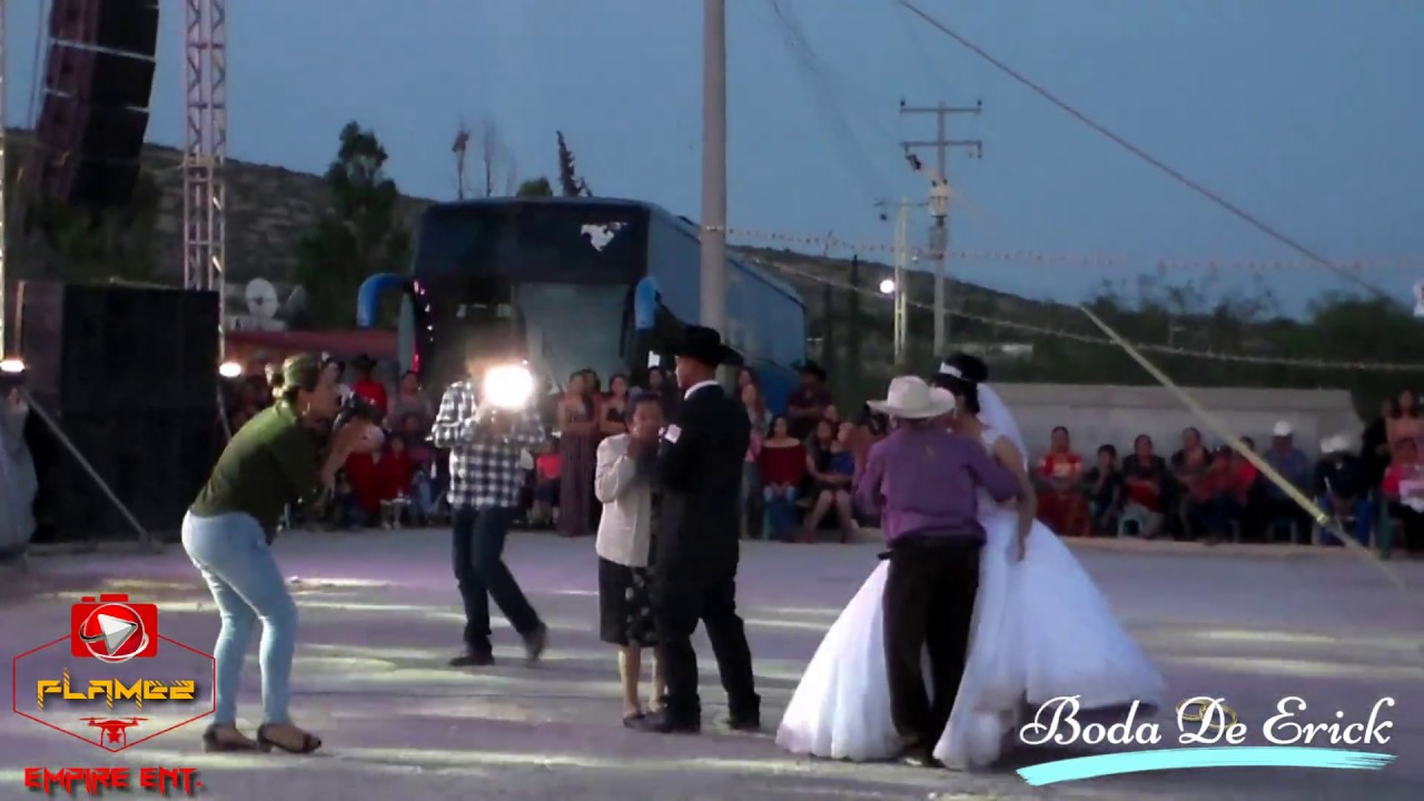 Boda De Erick Vals Familiar Parte 1En ( Morados, Moctezuma, SLP ) Por Flamez Empire ENT.