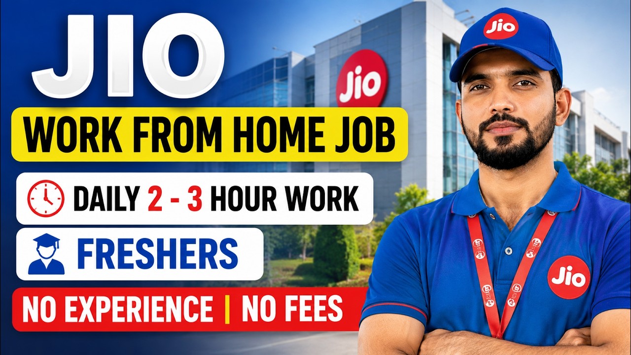 Jio Work From Home Job 2026 | Freshers Hiring | Daily 2-3 Hours Work Online