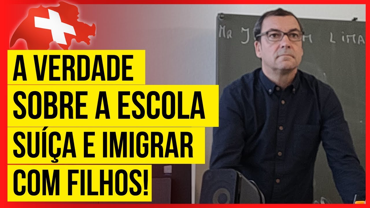 🇨🇭 ESCOLA NA SUÍÇA: 😱 O que NUNCA contaram! EDUCAÇÃO na Suíça? 🇵🇹 SEGURANÇA, CUSTOS e as DIFERENÇAS!