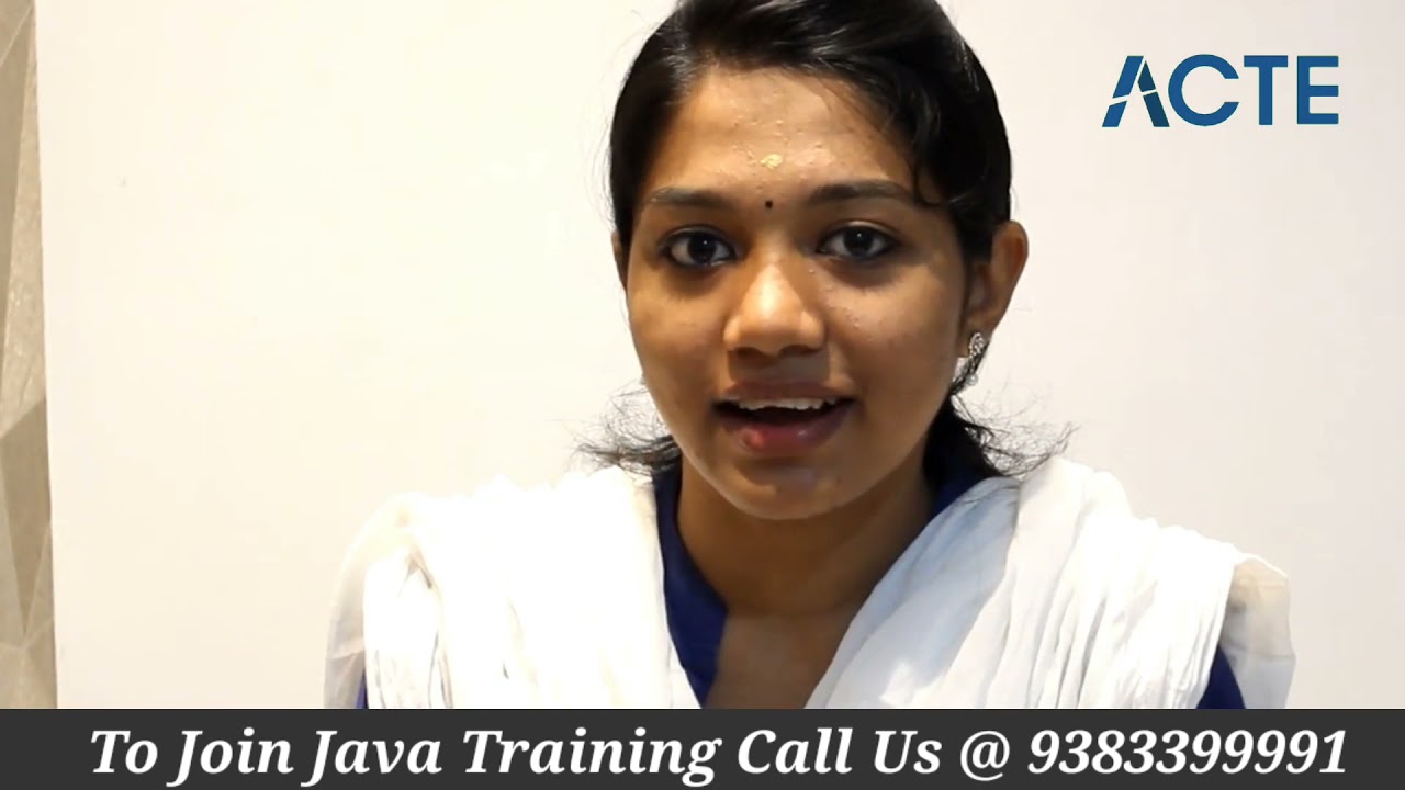 Java Certification Training in ACTE | Java Training Review by ACTE Student | ACTE Student Reviews