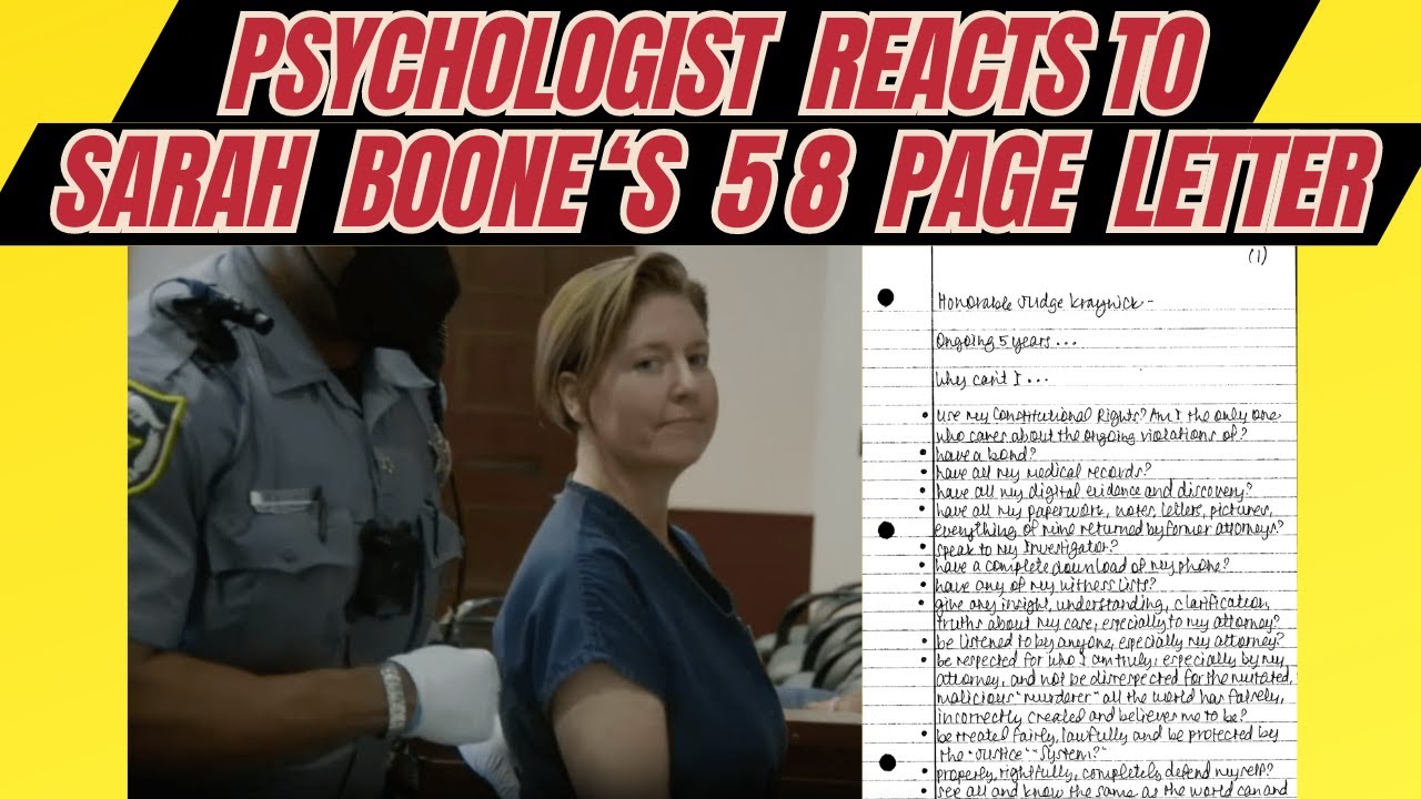 Psychologist Reacts to Sarah Boone's 58 Page Letter to Judge (June 2024)