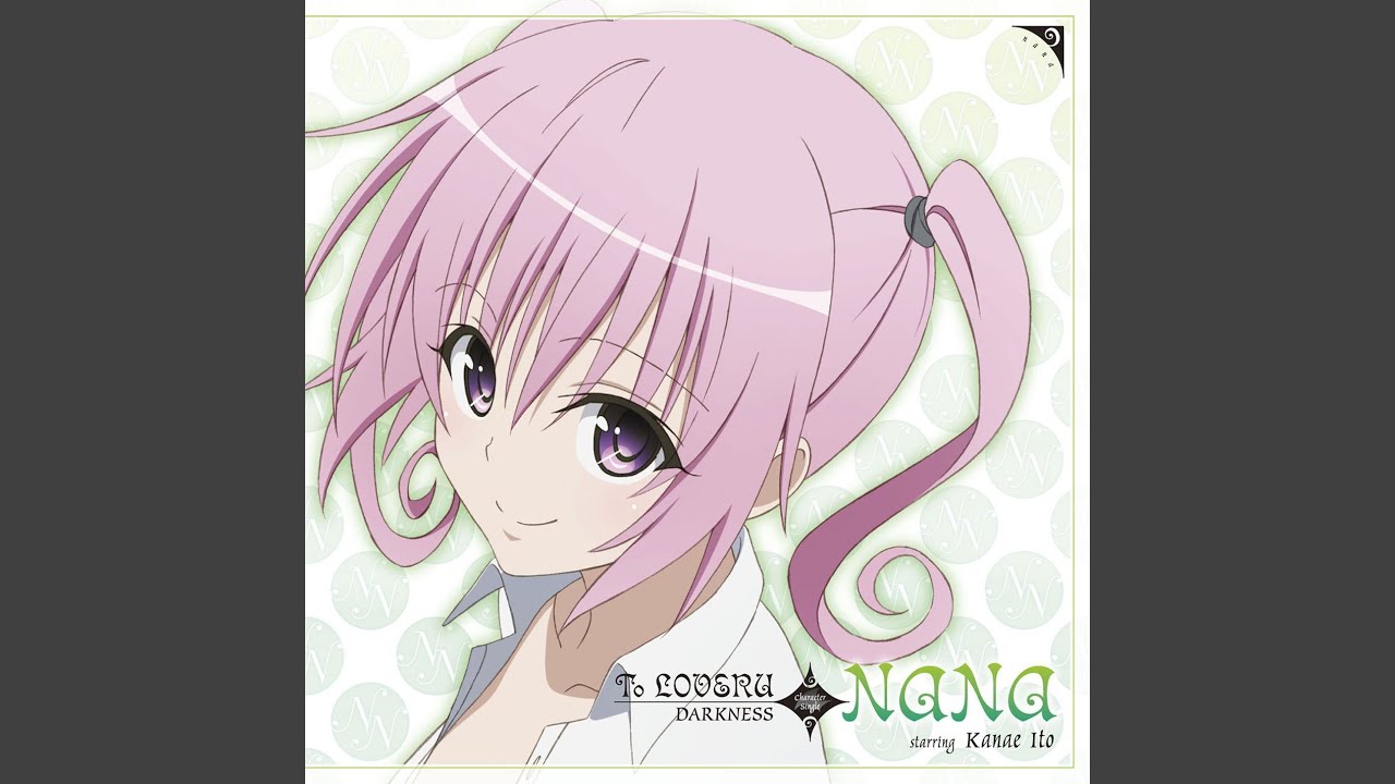 そして君と恋をする from ナナ