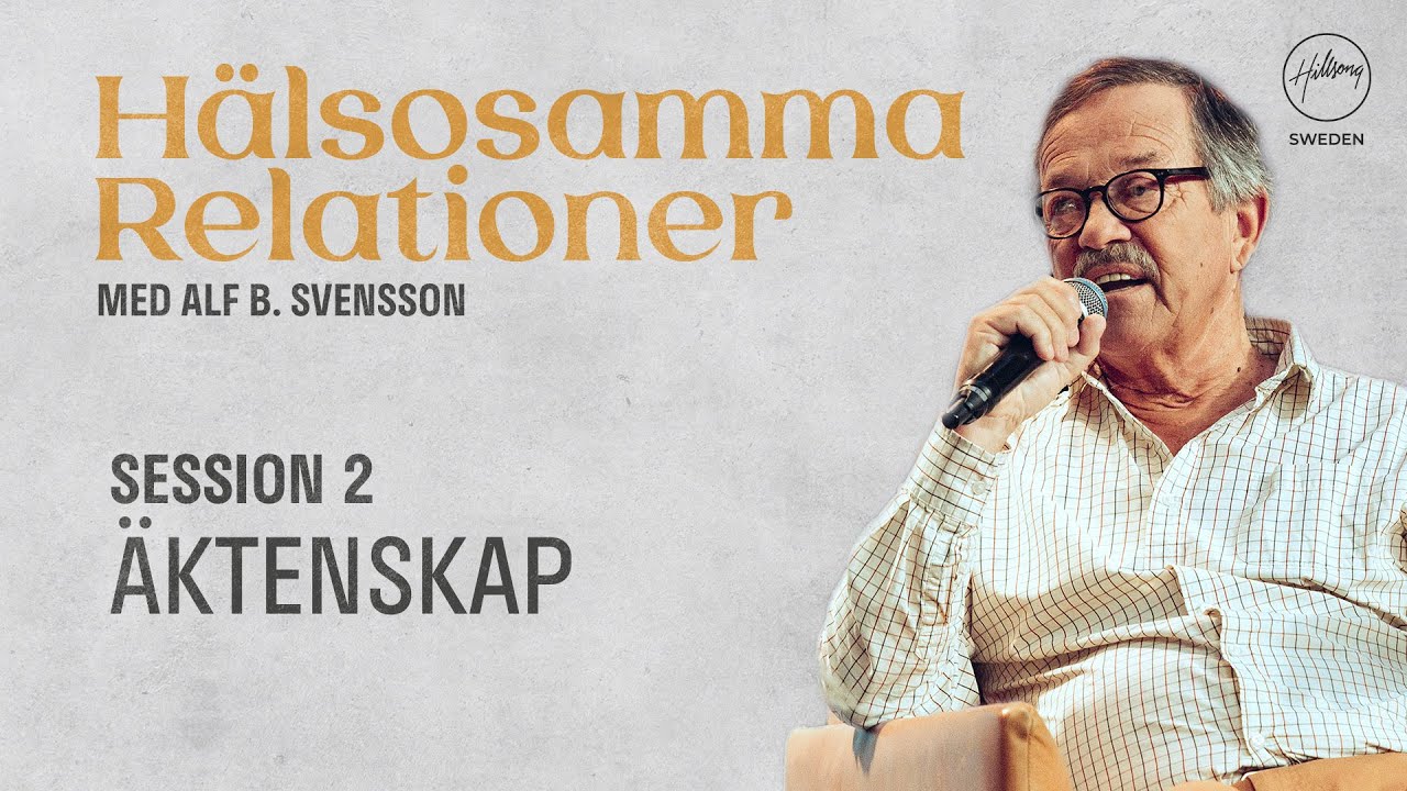 H&auml;lsosamma Relationer - &Auml;ktenskap - Alf B Svensson