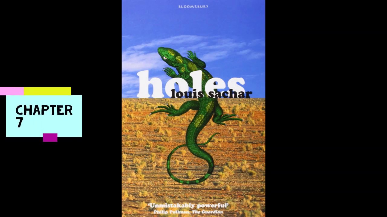Holes, Chapter 7
