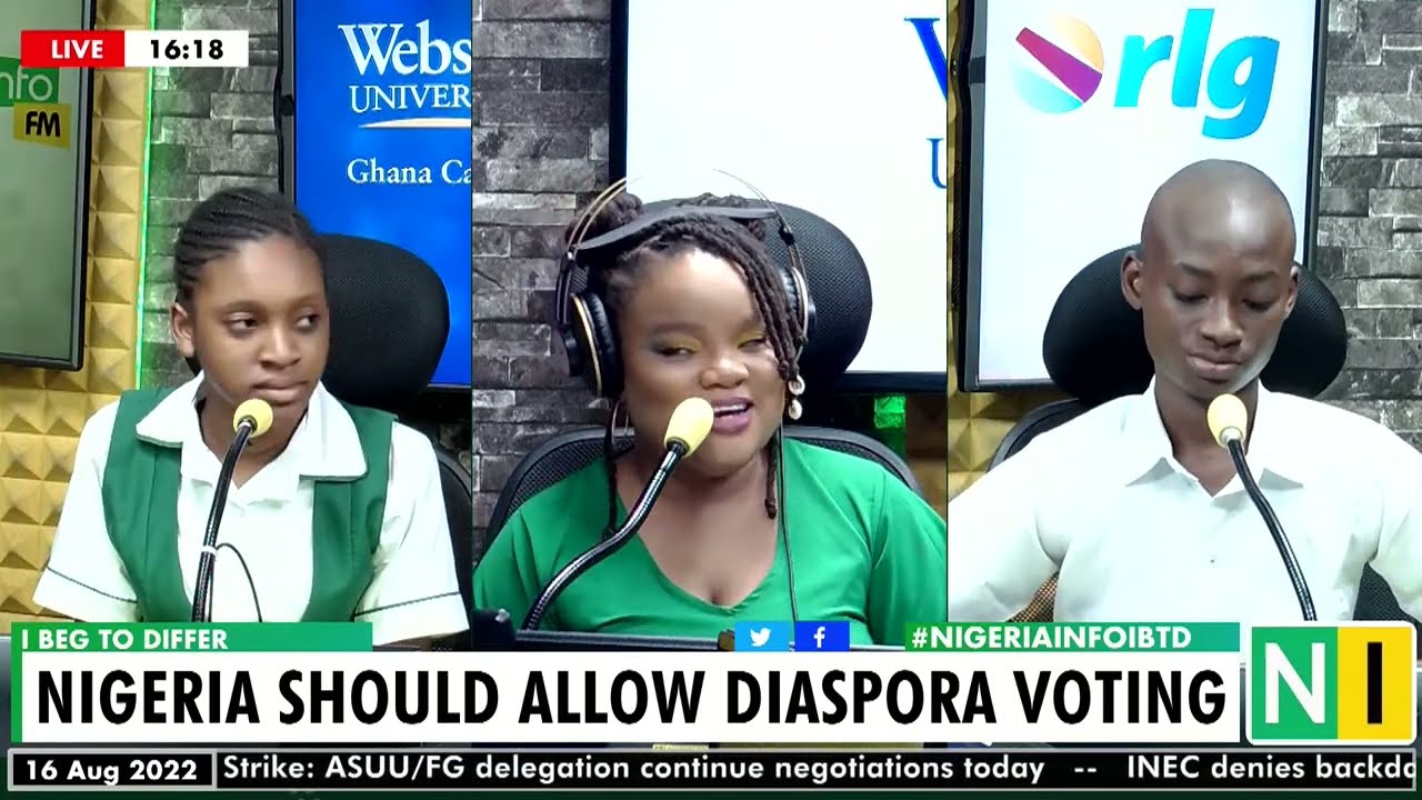 (Round of 16) Debate: Nigeria Should Allow Diaspora Voting