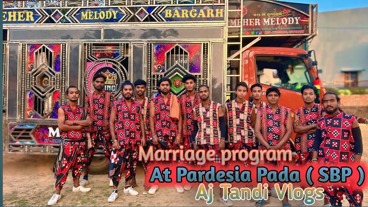 24/11/2025 !! Marriage program !! At Pardesia Pada ( SBP ) !! Meher melody Bargarh !! Aj Tandi Vlogs