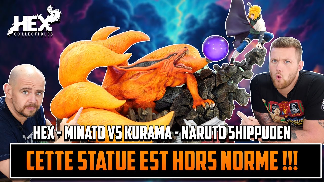 ON A PRIS UNE GROSSE CLAQUE !!!  HEX Collectibles - Minato Vs Kurama - Naruto Shippuden