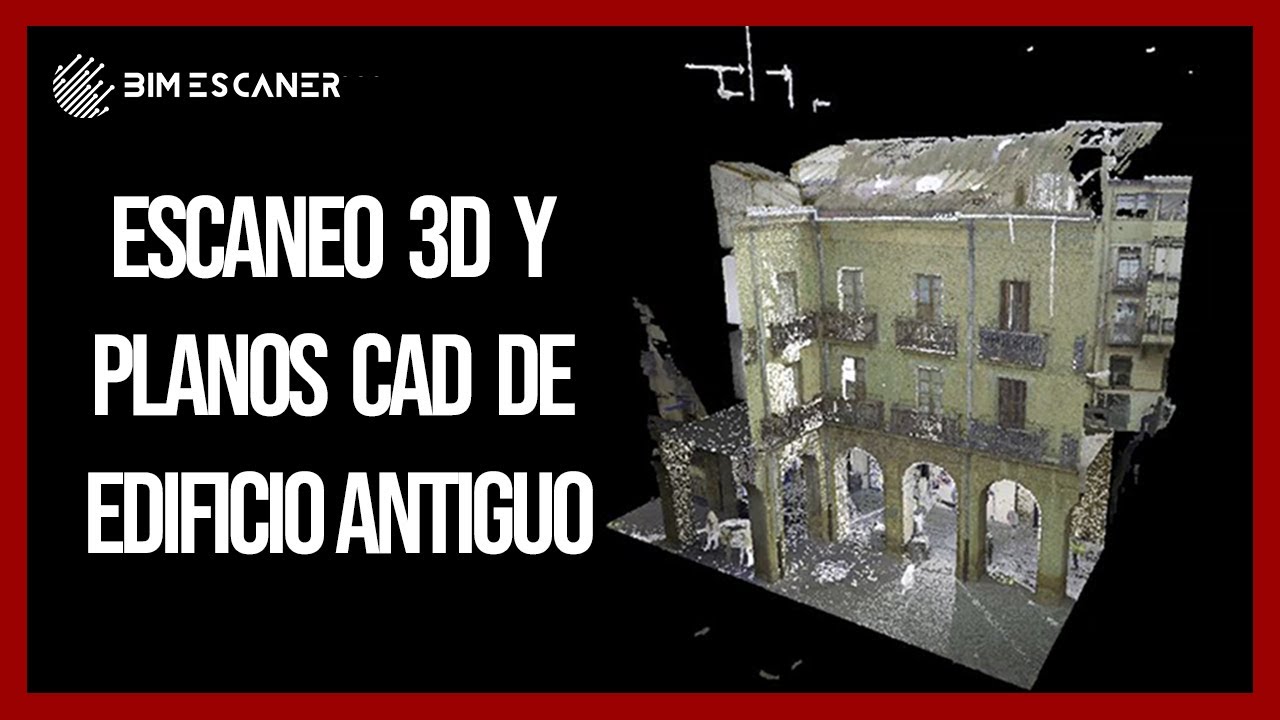 Escáner 3D y planos CAD de un edificio | Rehabilitación | BIM ESCÁNER