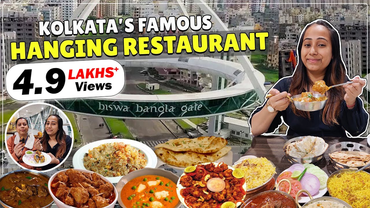 First *𝐇𝐚𝐧𝐠𝐢𝐧𝐠 𝐑𝐞𝐬𝐭𝐚𝐮𝐫𝐚𝐧𝐭* of Kolkata  | Famous Biswa Bangla Gate of Kolkata (Detailed Food Vlog)😋